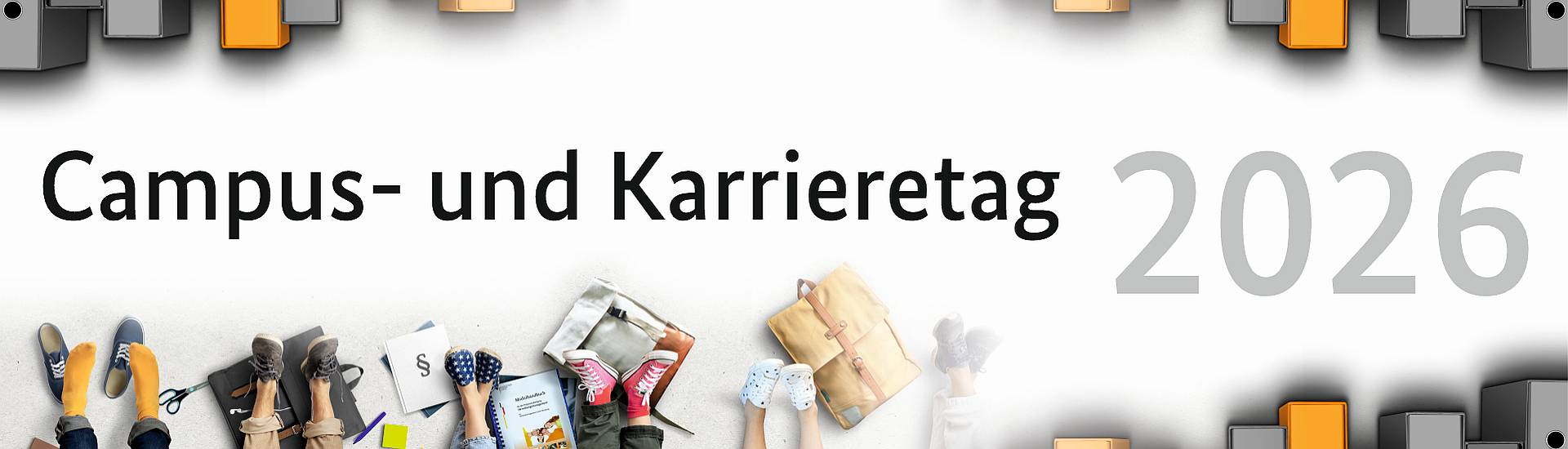 Collage: Aktenordner, mehrere Beinpaare, Campus- und Karrieretag 2026